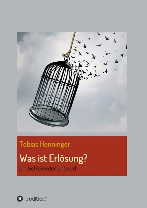 Was ist Erl&ouml;sung? - Tobias Henninger