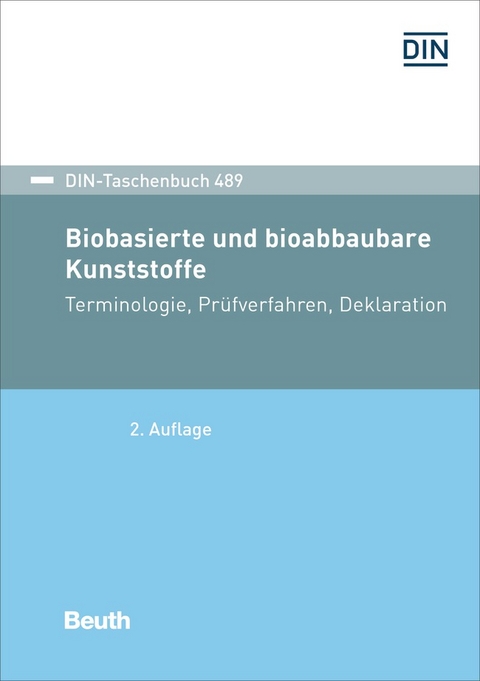 Biobasierte und bioabbaubare Kunststoffe - Buch mit E-Book