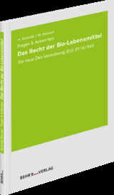 Das Recht der Bio-Lebensmittel - Manon Haccius, Hanspeter RA Schmidt