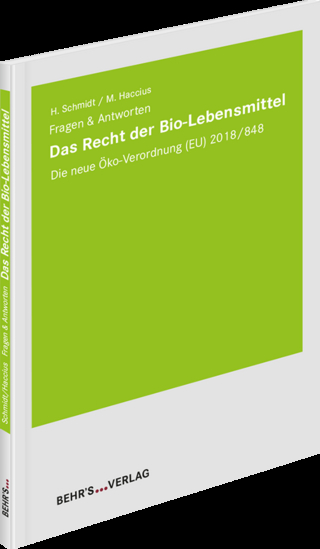 Das Recht der Bio-Lebensmittel