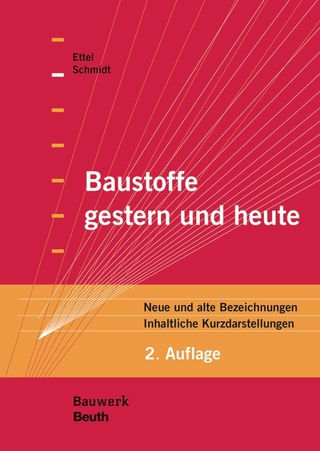 Baustoffe gestern und heute - Buch mit E-Book