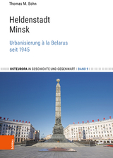Heldenstadt Minsk - Thomas M. Bohn
