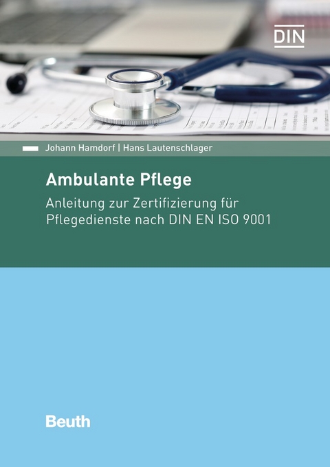Ambulante Pflege - Buch mit E-Book - Hans Lautenschlager, Johann Hamdorf