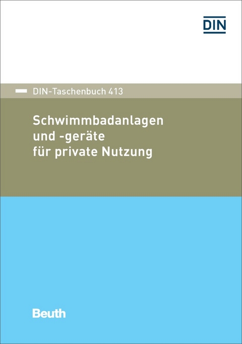 Schwimmbadanlagen und -ger&auml;te f&uuml;r private Nutzung - Buch mit E-Book