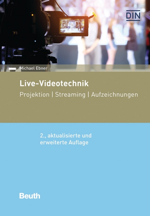 Live-Videotechnik - Buch mit E-Book - Michael Ebner