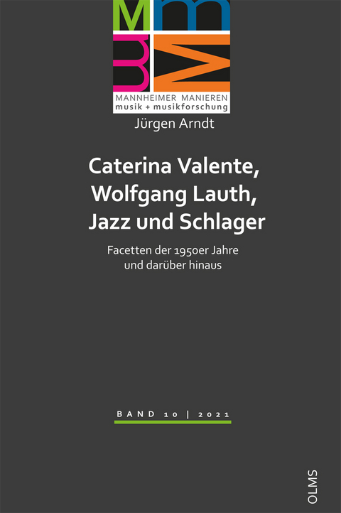 Caterina Valente, Wolfgang Lauth, Jazz und Schlager - J&uuml;rgen Arndt