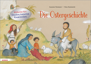 Die Ostergeschichte. Bildkarten fürs Erzähltheater Kamishibai