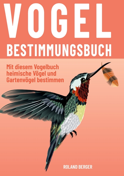 Vogelbestimmungsbuch - Roland Berger