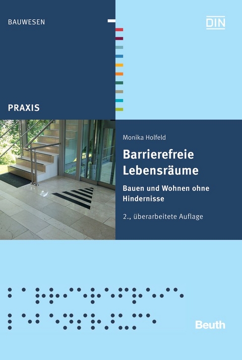 Barrierefreie Lebensr&auml;ume - Buch mit E-Book - Monika Holfeld