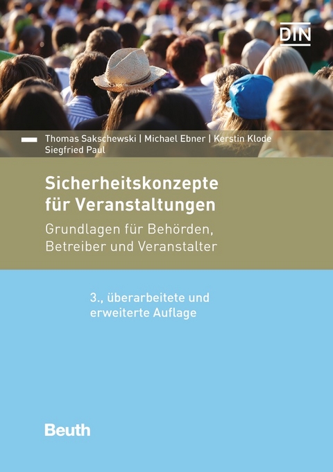 Sicherheitskonzepte f&uuml;r Veranstaltungen - Buch mit E-Book - Kerstin Klode, Michael Ebner, Thomas Sakschewski, Siegfried Paul