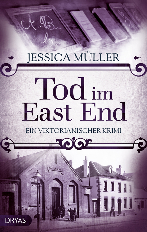 Tod im East End - Jessica M&uuml;ller
