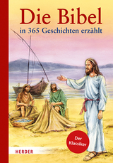 Die Bibel in 365 Geschichten erz&auml;hlt - 
