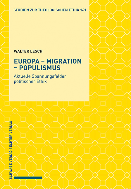 Europa – Migration – Populismus - Walter Lesch
