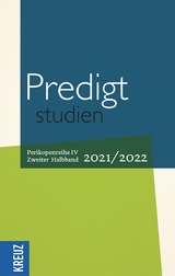 Predigtstudien 2021/2022 - 2. Halbband - 