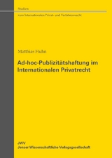 Ad-hoc-Publizit&auml;tshaftung im Internationalen Privatrecht - Matthias Huhn