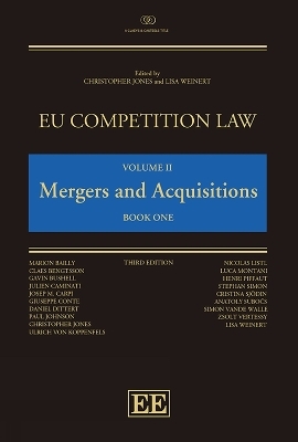 EU Competition Law Volume II: Mergers and Acquisitions