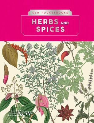 Kew Pocketbooks: Herbs and Spices