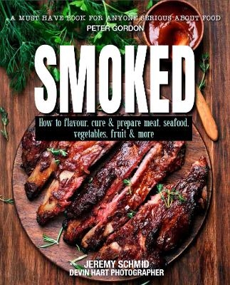 Smoked - Jeremy Schmid, Devin Hart