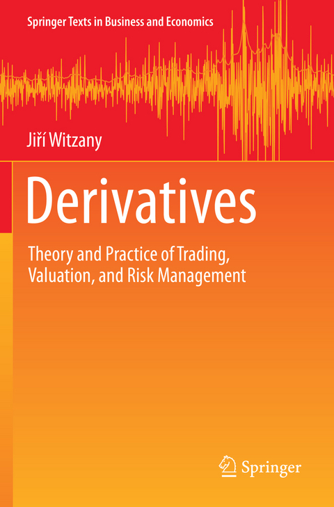 Derivatives - Jiří Witzany
