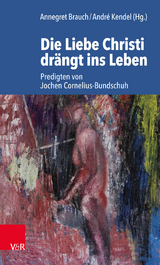 Die Liebe Christi dr&auml;ngt ins Leben - 