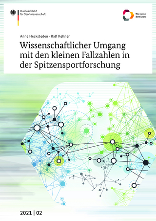 Wissenschaftlicher Umgang mit den kleinen Fallzahlen in der Spitzensportforschung
