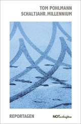 Schaltjahr.Millennium - Tom Pohlmann