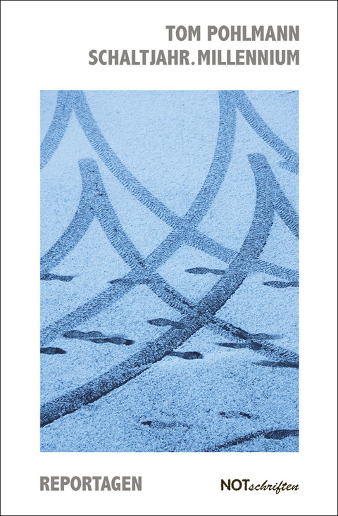 Schaltjahr.Millennium - Tom Pohlmann