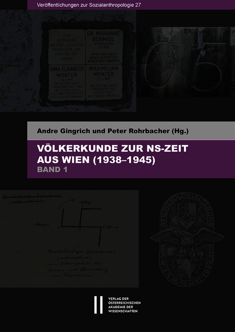 V&ouml;lkerkunde zur NS-Zeit aus Wien (1938&ndash;1945) - 