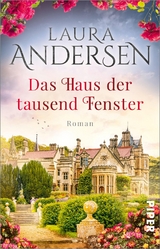 Das Haus der tausend Fenster - Laura Andersen