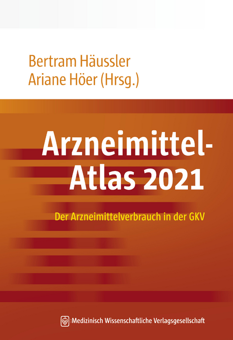 Arzneimittel-Atlas 2021 - 