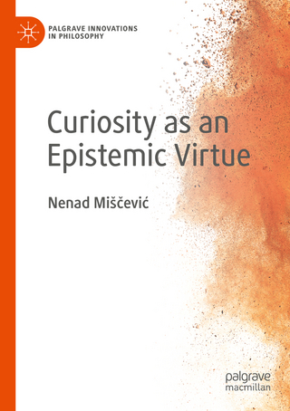 Curiosity as an Epistemic Virtue
