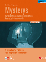 Mysterys f&uuml;r den Franz&ouml;sischunterricht - Christiane H&ouml;germann