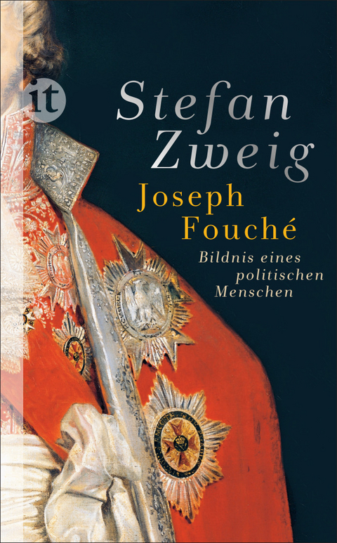Joseph Fouch&eacute; - Stefan Zweig