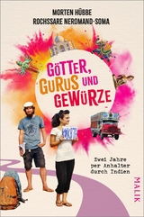 G&ouml;tter, Gurus und Gew&uuml;rze - Morten H&uuml;bbe, Rochssare Neromand-Soma