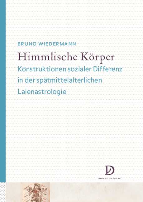Himmlische K&ouml;rper - Bruno Wiedermann