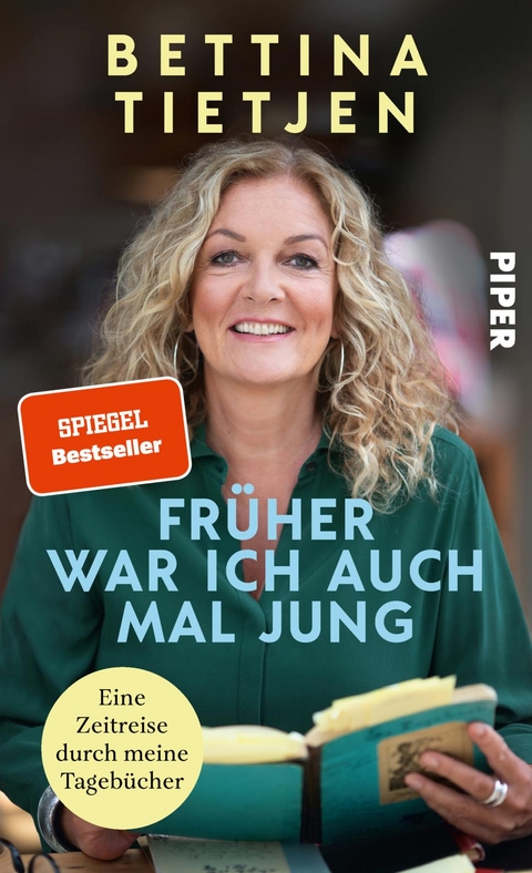 Fr&uuml;her war ich auch mal jung - Bettina Tietjen