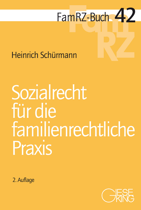 Sozialrecht f&uuml;r die familienrechtliche Praxis - Heinrich Sch&uuml;rmann