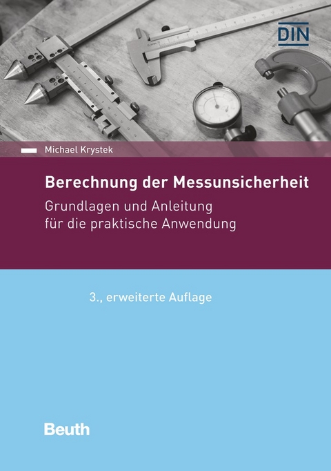 Berechnung der Messunsicherheit - Buch mit E-Book - Michael Krystek