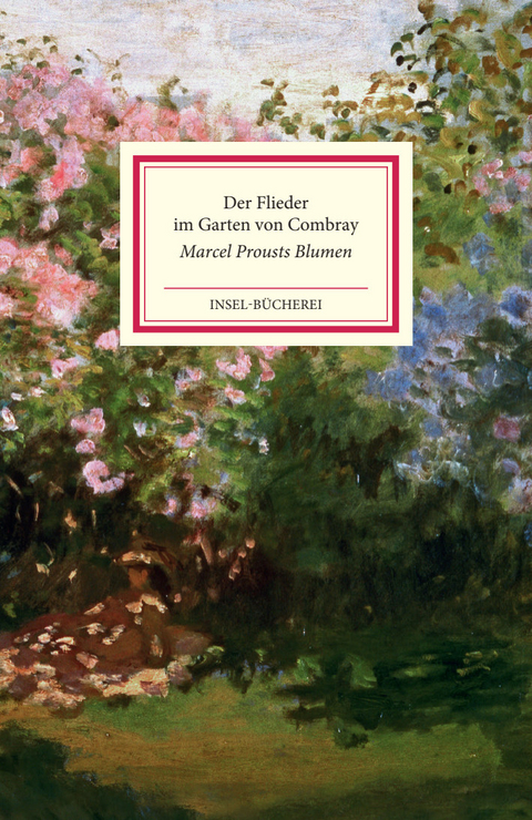 Der Flieder im Garten von Combray - 