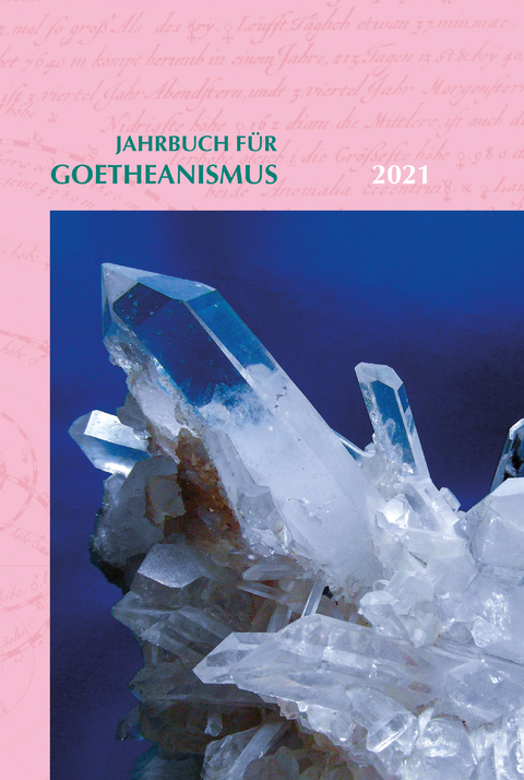 Jahrbuch f&uuml;r Goetheanismus 2021