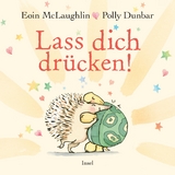 Lass dich drücken! - Eoin McLaughlin