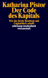 Der Code des Kapitals - Katharina Pistor