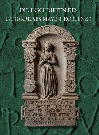 Die Inschriften Mayen-Koblenz 1