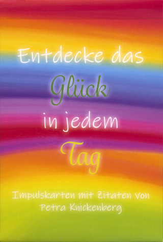 Entdecke das Glück in jedem Tag