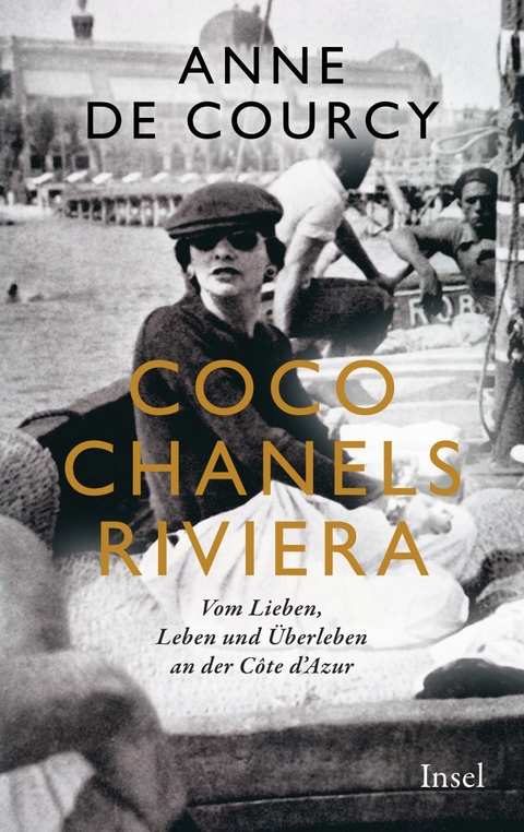 Coco Chanels Riviera - Anne De Courcy