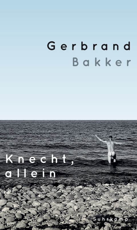 Knecht, allein - Gerbrand Bakker