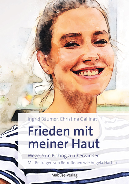 Frieden mit meiner Haut - Ingrid B&auml;umer, Christina Gallinat