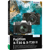 Fujifilm X-T30 & X-T30 II - Kyra S&auml;nger, Christian S&auml;nger