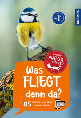 Was fliegt denn da? Kindernaturführer - Holger Haag