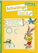 Schw&uuml;nge &uuml;ben. Vorschule - Julia Meyer